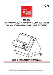 Sengun Makina SM-450 SINGLE User & Maintenance Manual