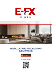 Flamerite Fires E-FX 1500 Installation, Precautions & Servicing