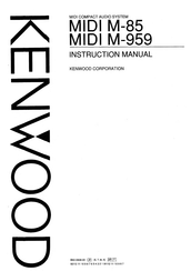 Kenwood MIDl M-85 Instruction Manual