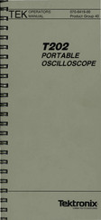 Tektronix T202 Operator's Manual