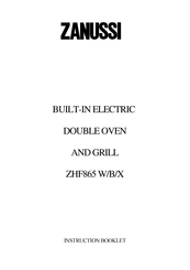Zanussi ZHF865 X Instruction Booklet