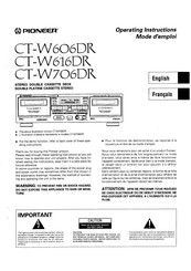 Pioneer CT-W606DR - Dual Cassette Deck Operating Instructions Manual