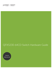 Juniper QFX5230-64CD Hardware Manual