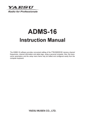 Yaesu ADMS-16 Instruction Manual