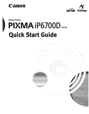 Canon iP6700D - PIXMA Color Inkjet Printer Quick Start Manual