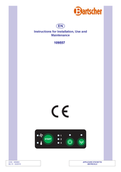 Bartscher 109557 Instructions For Installation, Use And Maintenance Manual