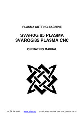 Alfa Network SVAROG 85 PLASMA Operating Manual