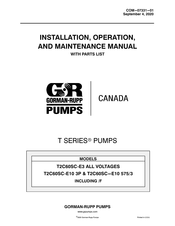 GORMAN-RUPP PUMPS T2C60SC-E3 Installation, Operation, And Maintenance Manual With Parts List