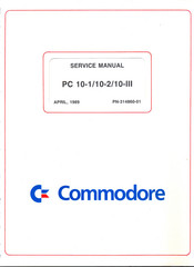 Commodore PC 10-III Service Manual