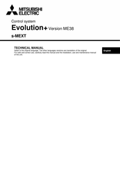 Mitsubishi Electric Evolution+ s-MEXT Technical Manual