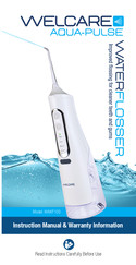 Welcare AQUA-PULSE WATER FLOSSER WAWF100 Instruction Manual &  Warranty Information