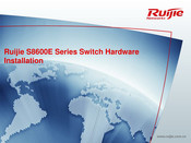 Ruijie S8600E Series Hardware Installation