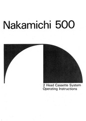 Nakamichi 500 Operating Instructions Manual