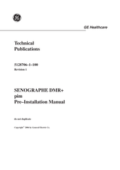 GE SENOGRAPHE DMR+ Preinstallation Manual