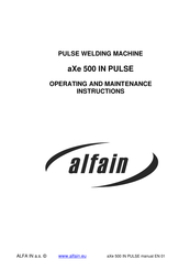 Alfain aXe 500 IN PULSE Operating And Maintenance Instructions Manual