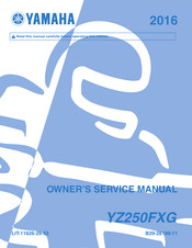 Yamaha YZ250FXG 2016 Owner's Service Manual