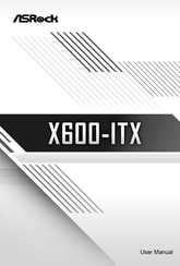 ASROCK X600-ITX User Manual