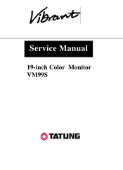 Tatung Vibrant VM99S Service Manual