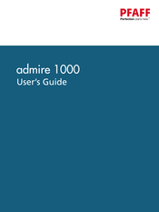 Pfaff admire 1000 User Manual