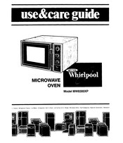 Whirlpool MW8300XP0 Use & Care Manual