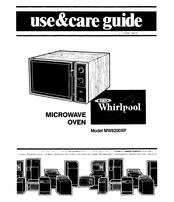 Whirlpool MW8200XP0 Use & Care Manual