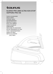 Taurus Sliding Pro 2400 Ultra Non Stop Vapporo Pro NS Manual