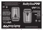 BaBylissPro UVFOIL FXLFS1 Operating Instructions Manual