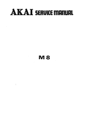 Akai M8 Service Manual