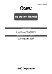 SMC Networks EX180-SAW1-X237 Operating Manual