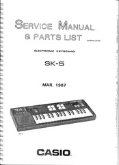 Casio SK-5 - SERVICE Service Manual & Parts Manual