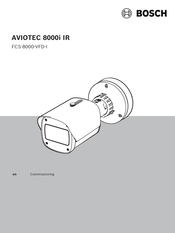 Bosch AVIOTEC 8000i IR Commissioning