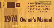 Oldsmobile GM NINETY EIGHT 1974 Owner's Manual
