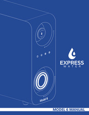 Express Water MODEL 6 Manual