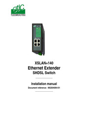 ETIC XSLAN+140 Installation Manual