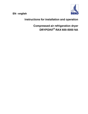 Beko DRYPOINT RAX 600-5000 NA Instructions For Installation And Operation Manual