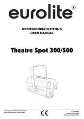 EuroLite Theatre Spot 300 User Manual