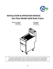 KFE KF-F4S-LP Installation & Operation Manua