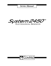 ConMed System 2450 Service Manual