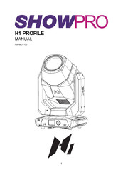 ShowPro H1 PROFILE Manual