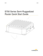 Cradlepoint S700 Series Quick Start Manual