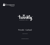 Evergreen Classics Twinkly GENERATION II Instruction Manual
