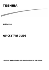 Toshiba 49U5863DB Quick Start Manual