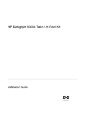 HP Designjet 8000s Take-Up Reel Kit Installation Manual