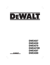 DeWalt DWE4579 Manual