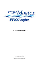 TROLLMaster ProAngler User Manual