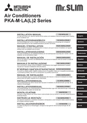 Mitsubishi Electric Mr. SLIM PKA-M LAL 2 Series Installation Manual