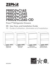 Zephyr Presrv PRRD24C2AS-OD Use, Care And Installation Manual