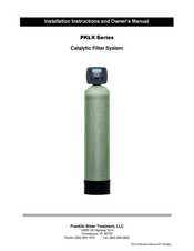 Franklin Water Treatment PKLX Series Installation Instructions And Owner's Manual