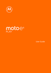 Motorola moto e6 PLAY User Manual