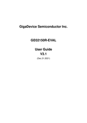 GigaDevice Semiconductor GD32150R-EVAL User Manual